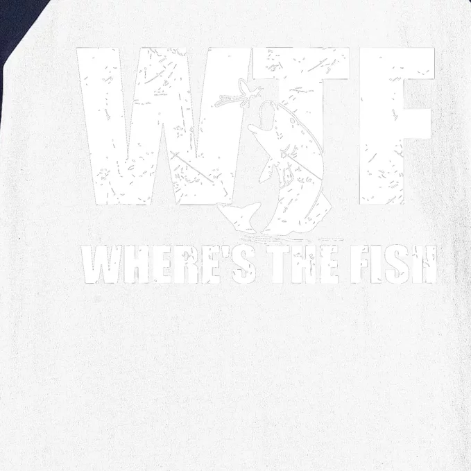 Wtf Wheres The Fish Funny Fishing Gifts Fathers Day Baseball Sleeve Shirt