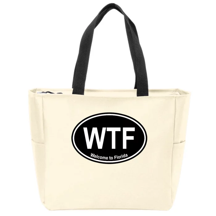 Wtf Welcome To Florida Zip Tote Bag