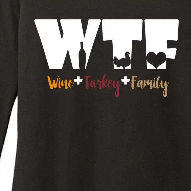 Wtf Wine Turkey Family Funny Happy Thanksgiving Celebration Gift Womens CVC Long Sleeve Shirt