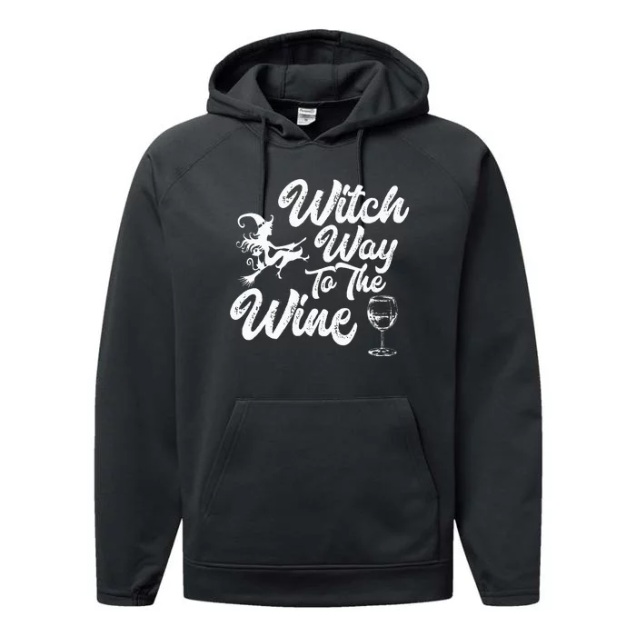 Witch Way To The Wine Funny Halloween Wine Lovers Witch Pun Performance Fleece Hoodie