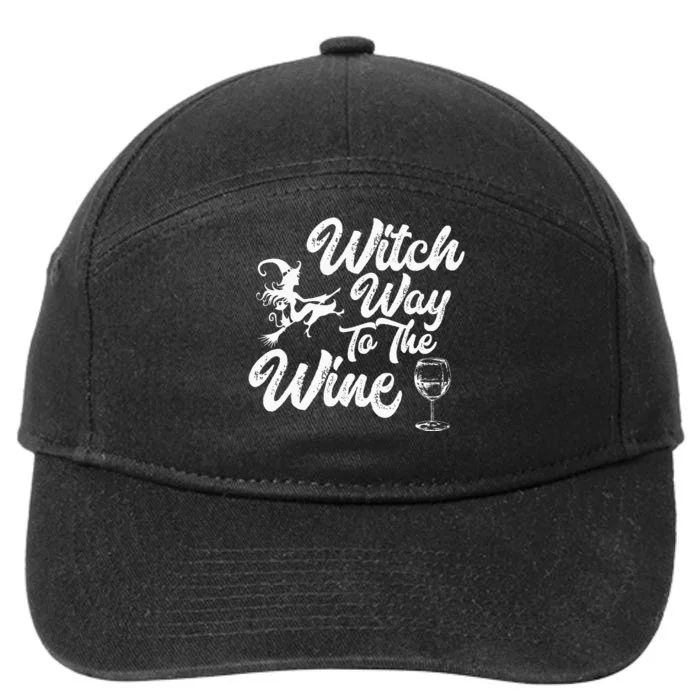 Witch Way To The Wine Funny Halloween Wine Lovers Witch Pun 7-Panel Snapback Hat