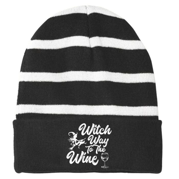 Witch Way To The Wine Funny Halloween Wine Lovers Witch Pun Striped Beanie with Solid Band