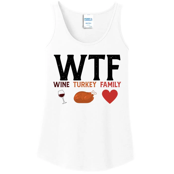 WTF Wine Turkey Family Funny Thanksgiving Ladies Essential Tank