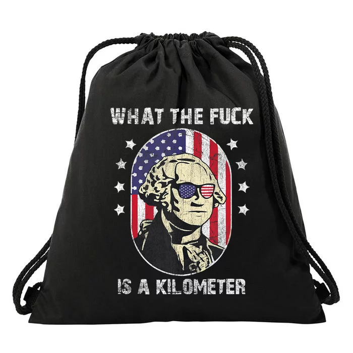 WTF What The Fuck Is A Kilometer George Washington Vintage Drawstring Bag