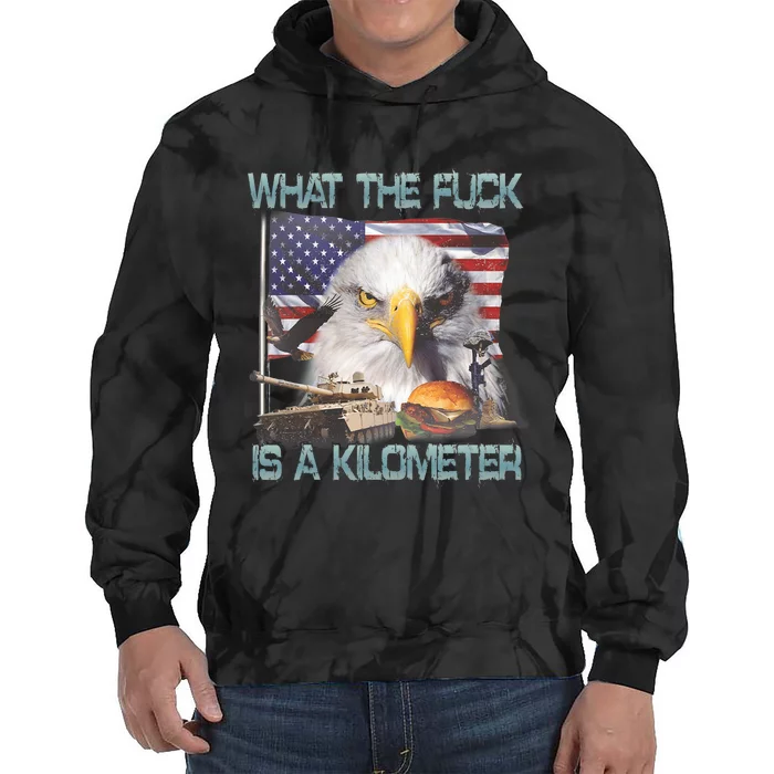 Wtf What The Fck Is A Kilometer Georgewashington 4th Of July Tie Dye Hoodie