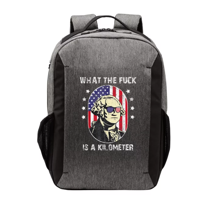 WTF What The Fuck Is A Kilometer George Washington Vector Backpack