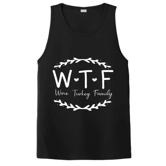 Wtf Wine Turkey Family Performance Tank