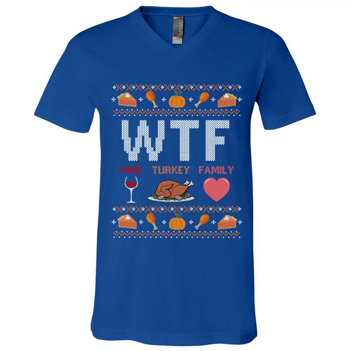 Wtf Wine Turkey Family Thanksgiving Ugly Christmas Ornats Gift V-Neck T-Shirt