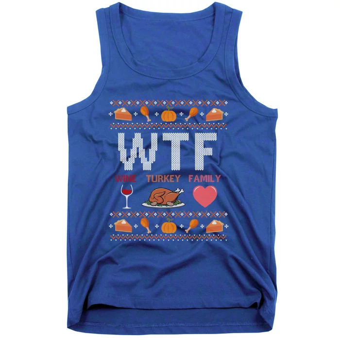 Wtf Wine Turkey Family Thanksgiving Ugly Christmas Ornats Gift Tank Top