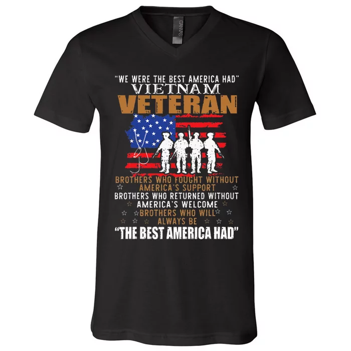 We Were The Best America Had Vietnam Veteran Brothers Who V-Neck T-Shirt