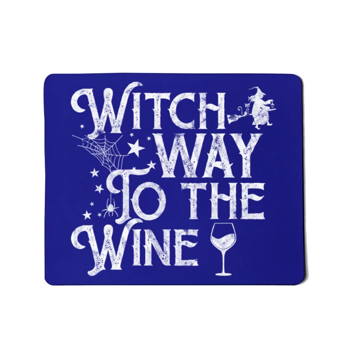 Witch Way To The Wine Funny Spooky Halloween Funny Gift Mousepad