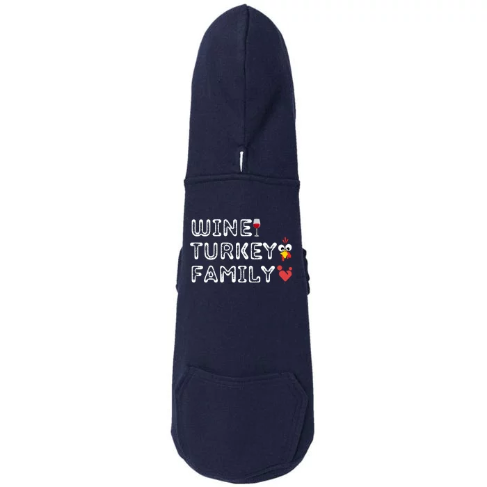 Wtf Wine Turkey Family Thanksgiving Day Doggie 3-End Fleece Hoodie