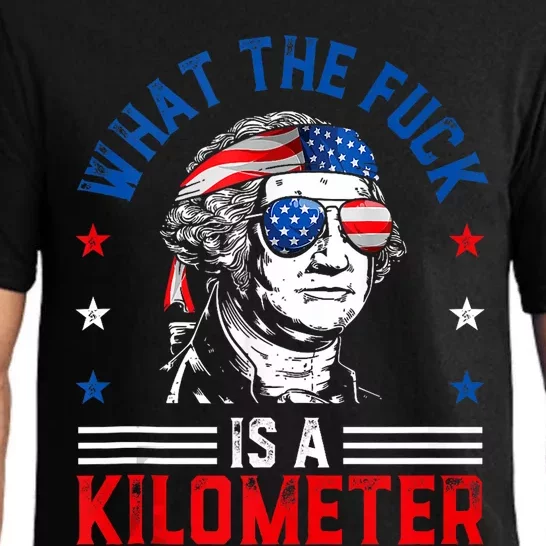 Wtf What The Fuck Is A Kilometer George Washington 4th July Pajama Set