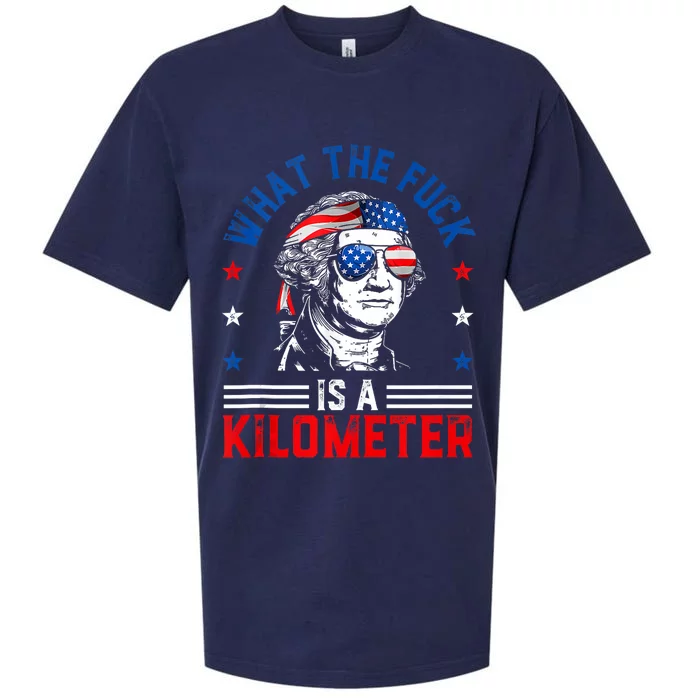 Wtf What The Fuck Is A Kilometer George Washington 4th July Sueded Cloud Jersey T-Shirt