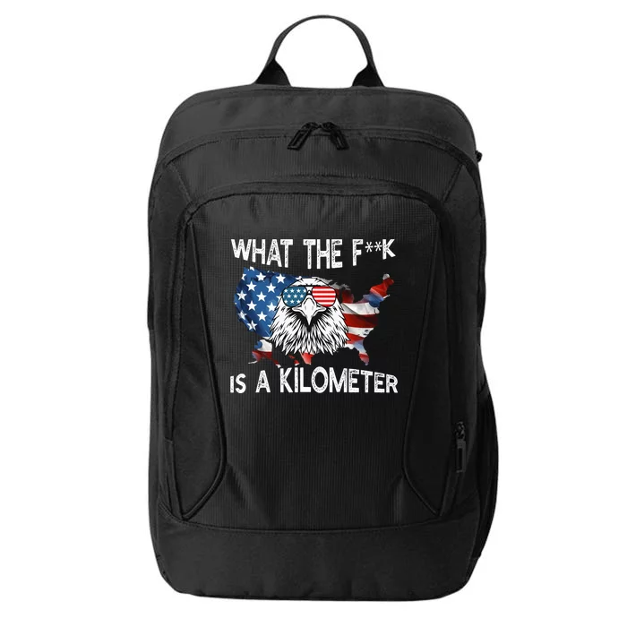 Wtf What The Fuck Is A Kilometer George Washington July 4th Eagle Design City Backpack