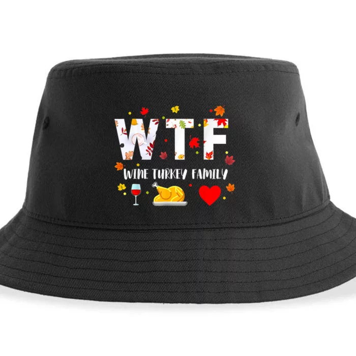 WTF Wine Turkey Family Funny Thanksgiving Day Sustainable Bucket Hat