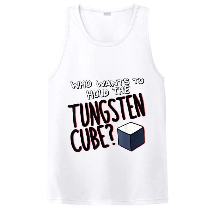 Who Wants To Hold The Tungsten Cube Performance Tank