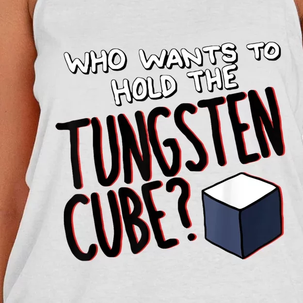 Who Wants To Hold The Tungsten Cube Women's Knotted Racerback Tank