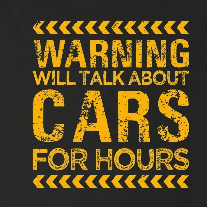 Warning Will Talk About Cars For Hours Toddler Long Sleeve Shirt