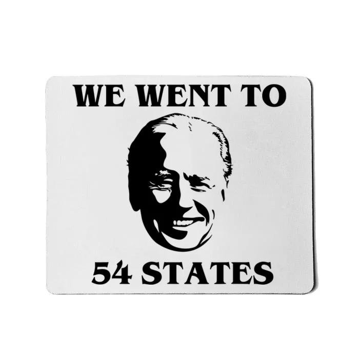 We Went To 54 States Mousepad