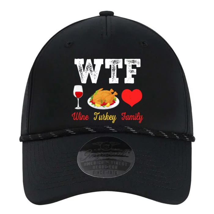 Wtf Wine Turkey Family Funny Thanksgiving Day Dinner Party Cool Gift Performance The Dyno Cap