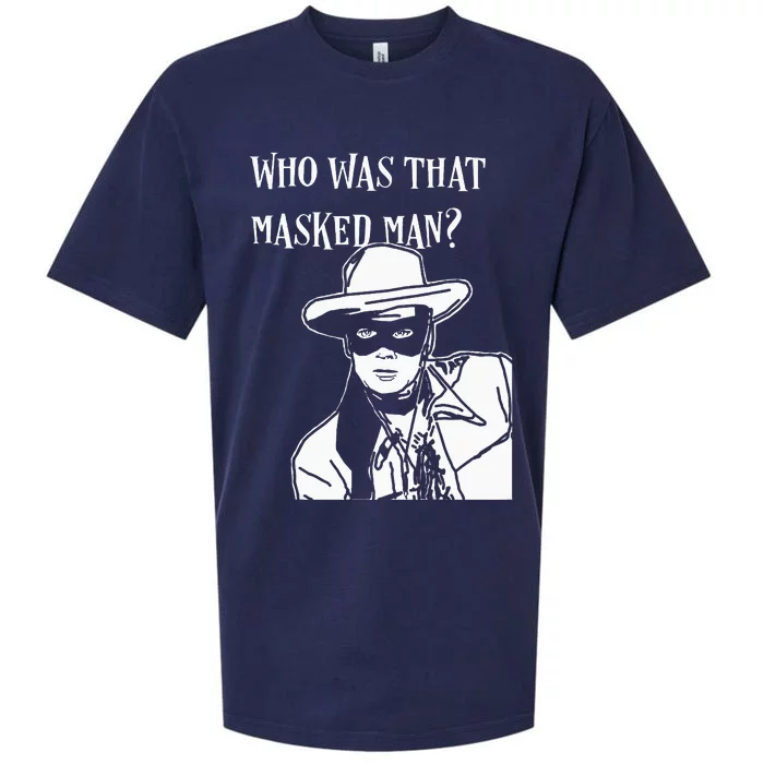 Who Was That Masked Man Lone Ranger Mask Retro Classic Tv Sueded Cloud Jersey T-Shirt