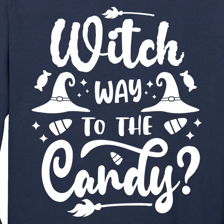 Witch Way To The Candy Cute Halloween Tall Long Sleeve T-Shirt