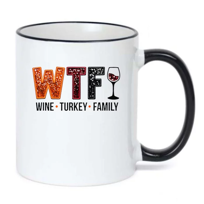 Wtf Wine Turkey Family Gift Black Color Changing Mug