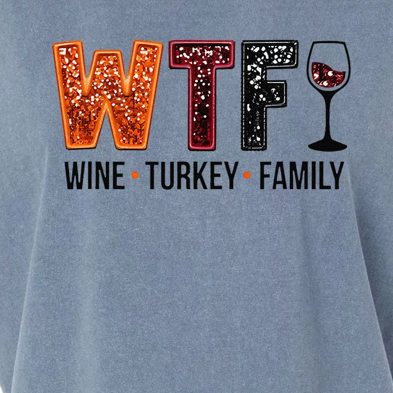 Wtf Wine Turkey Family Gift Garment-Dyed Women's Muscle Tee