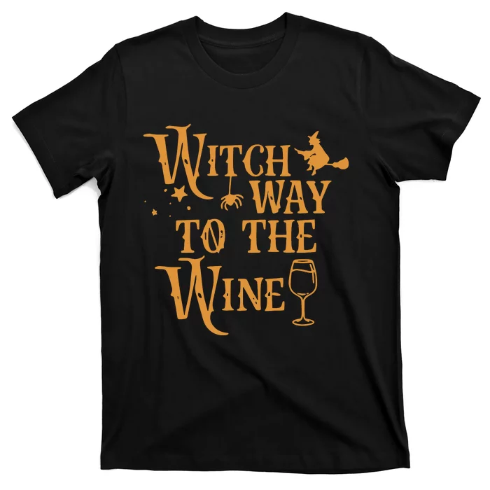 Witch Way To The Wine Halloween Witch Wizard T-Shirt