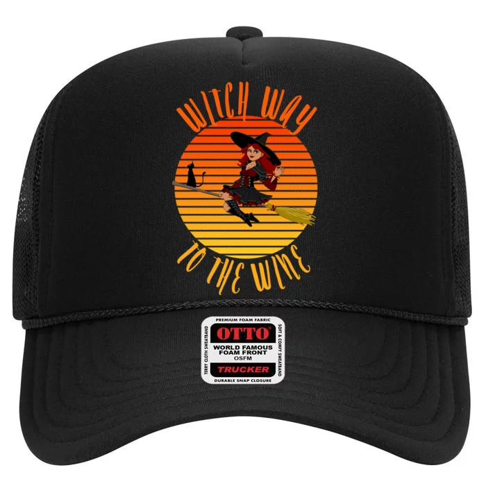 Witch Way To The Wine, Funny Wine Halloween Witch Wine High Crown Mesh Trucker Hat