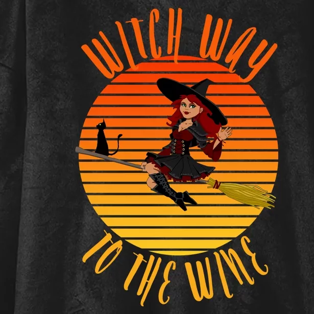 Witch Way To The Wine, Funny Wine Halloween Witch Wine Hooded Wearable Blanket