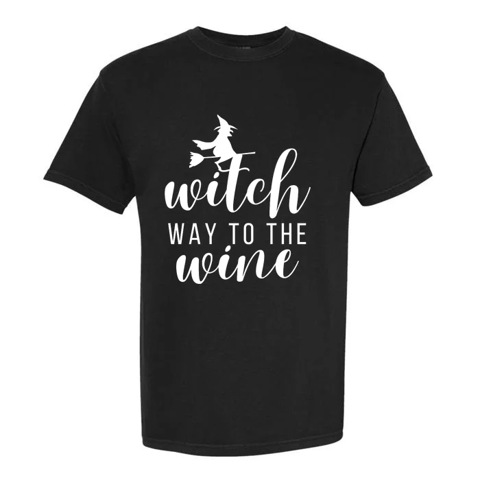 Witch Way To The Wine Garment-Dyed Heavyweight T-Shirt