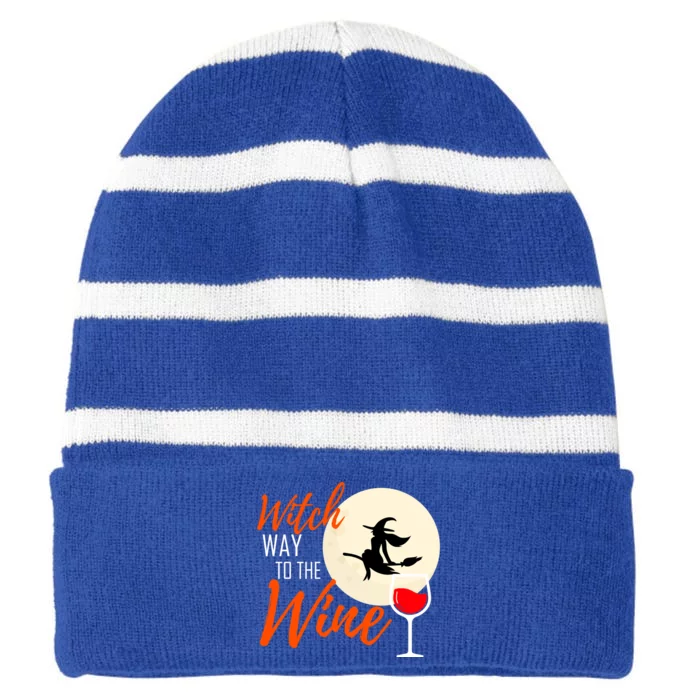 Witch Way To The Wine Cool Gift Halloween Witch Wine Gift Striped Beanie with Solid Band