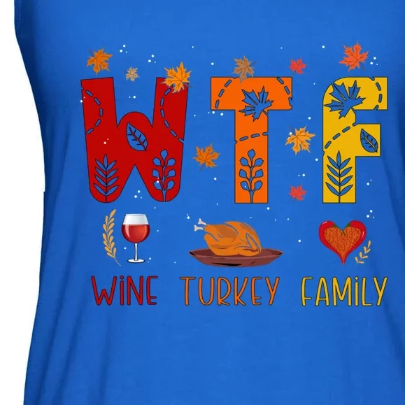 Wtf Wine Turkey Family Funny Thanksgiving Gift Ladies Essential Flowy Tank