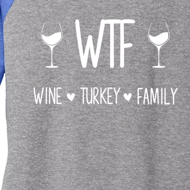 Wtf Wine Turkey Family Funny Thanksgiving Turkey Day Costume Gift Women's Tri-Blend 3/4-Sleeve Raglan Shirt