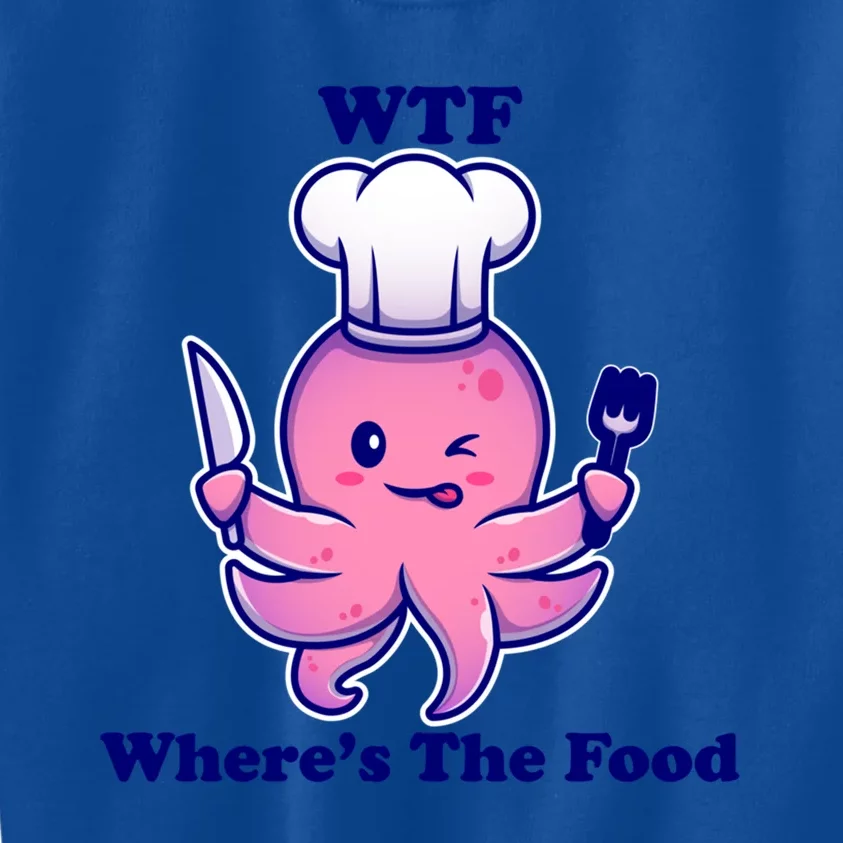 Wtf Wheres The Food? Cute Kawaii Octopus Gift Kids Sweatshirt