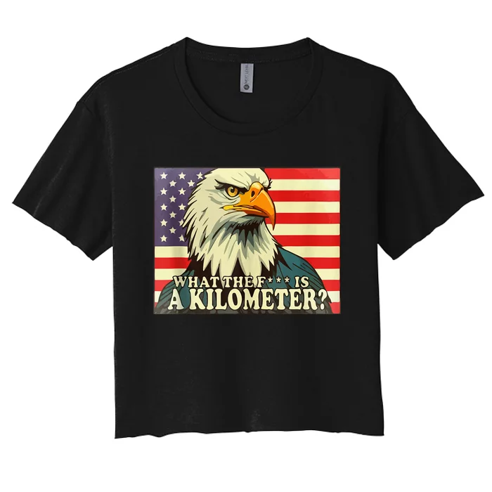 WTF What The Fuck Is A Kilometer George Washington July 4th Women's Crop Top Tee