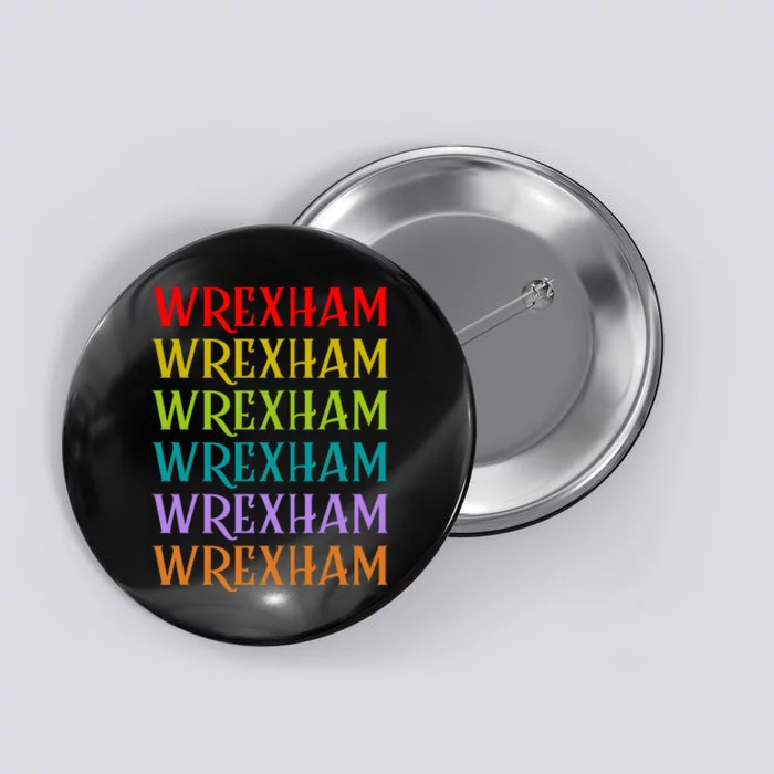 Wrexham Wales Vintage 80s Retro Button