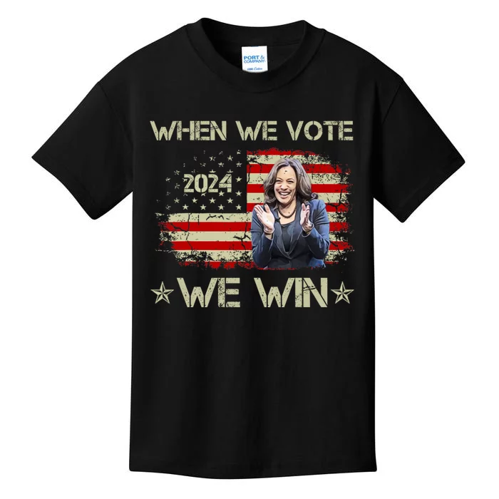 When We Vote We Win Kamala Harris For President 2024 Us Flag Kids T-Shirt