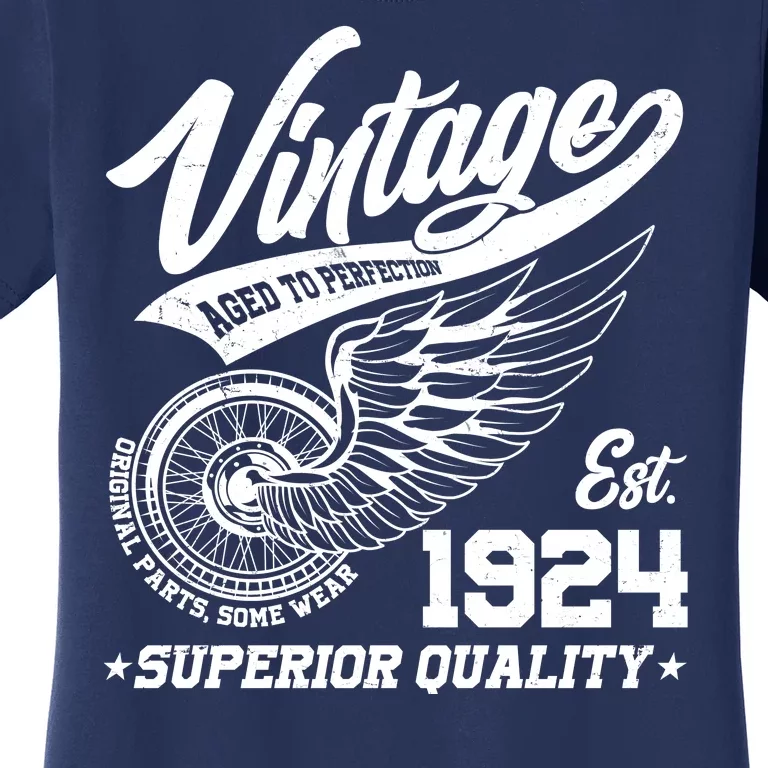 Winged Wheel Vintage 1924 Aged To Perfection Superior Quality 100th Birthday Women's T-Shirt