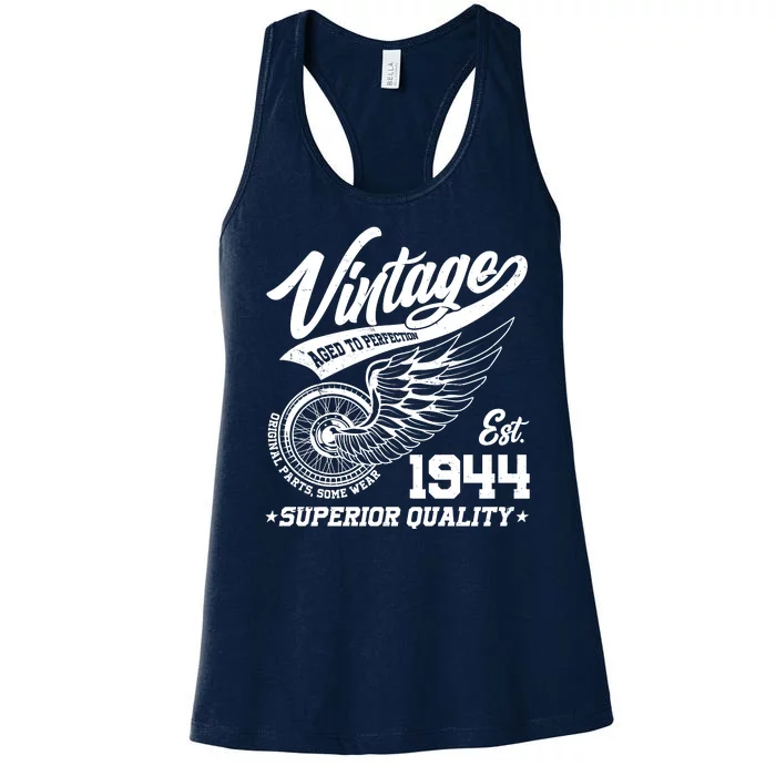 Winged Wheel Vintage 1944 Aged To Perfection Superior Quality 80th Birthday Women's Racerback Tank