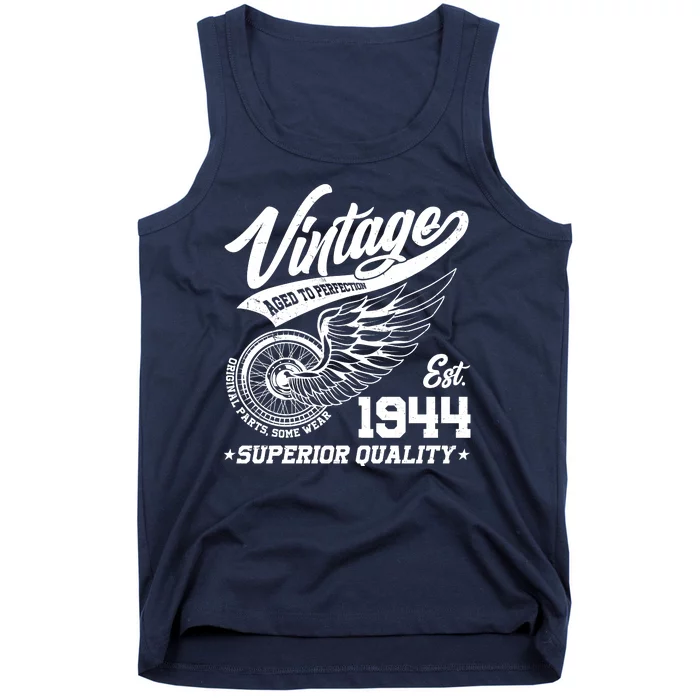 Winged Wheel Vintage 1944 Aged To Perfection Superior Quality 80th Birthday Tank Top