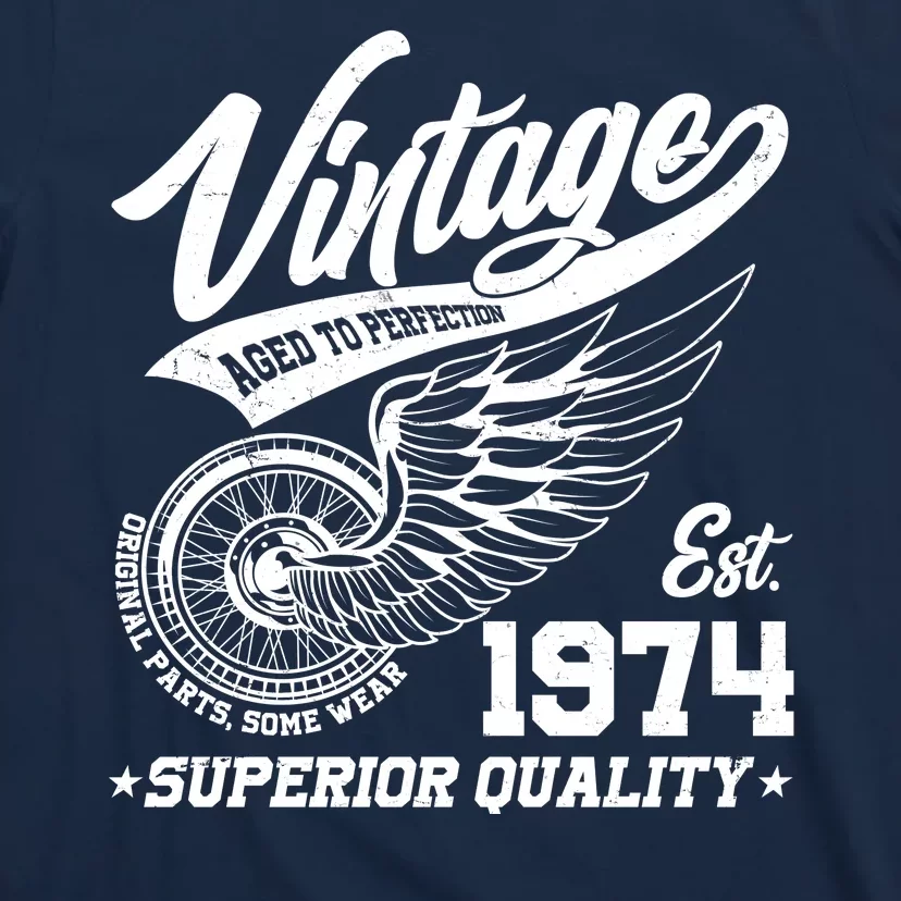 Winged Wheel Vintage 1974 Aged To Perfection Superior Quality 50th Birthday T-Shirt