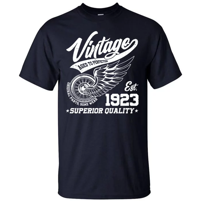 Winged Wheel Vintage 1923 Aged To Perfection Superior Quality 100th Birthday Tall T-Shirt