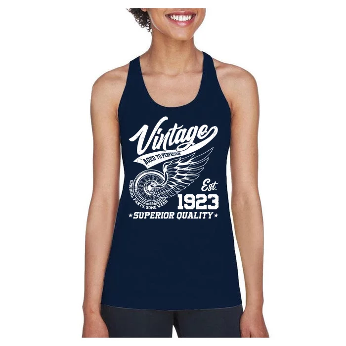 Winged Wheel Vintage 1923 Aged To Perfection Superior Quality 100th Birthday Women's Racerback Tank