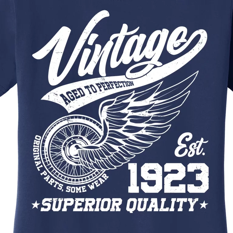 Winged Wheel Vintage 1923 Aged To Perfection Superior Quality 100th Birthday Women's T-Shirt