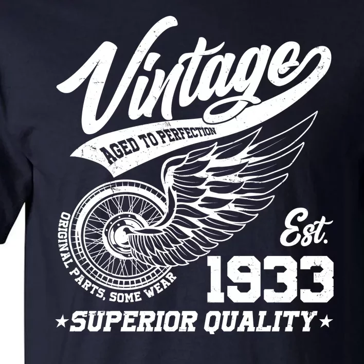 Winged Wheel Vintage 1933 Aged To Perfection Superior Quality 90th Birthday Tall T-Shirt