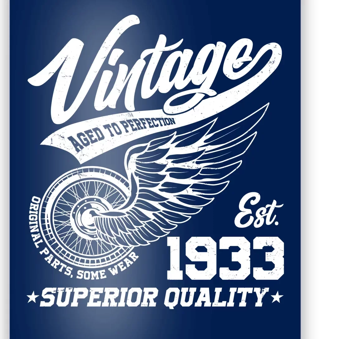 Winged Wheel Vintage 1933 Aged To Perfection Superior Quality 90th Birthday Poster