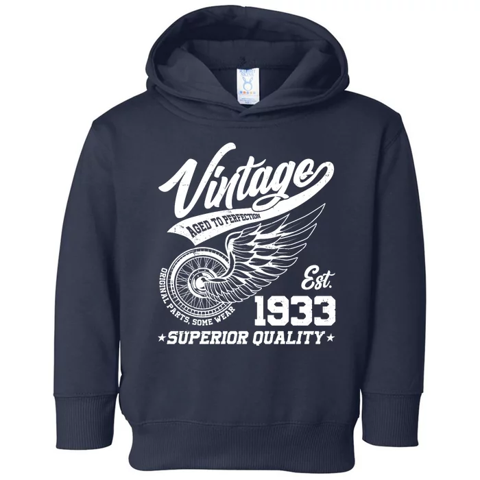 Winged Wheel Vintage 1933 Aged To Perfection Superior Quality 90th Birthday Toddler Hoodie